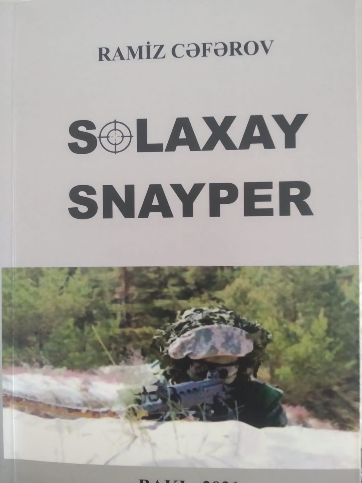 " Solaxay snayper "  romanını oxuyarkən