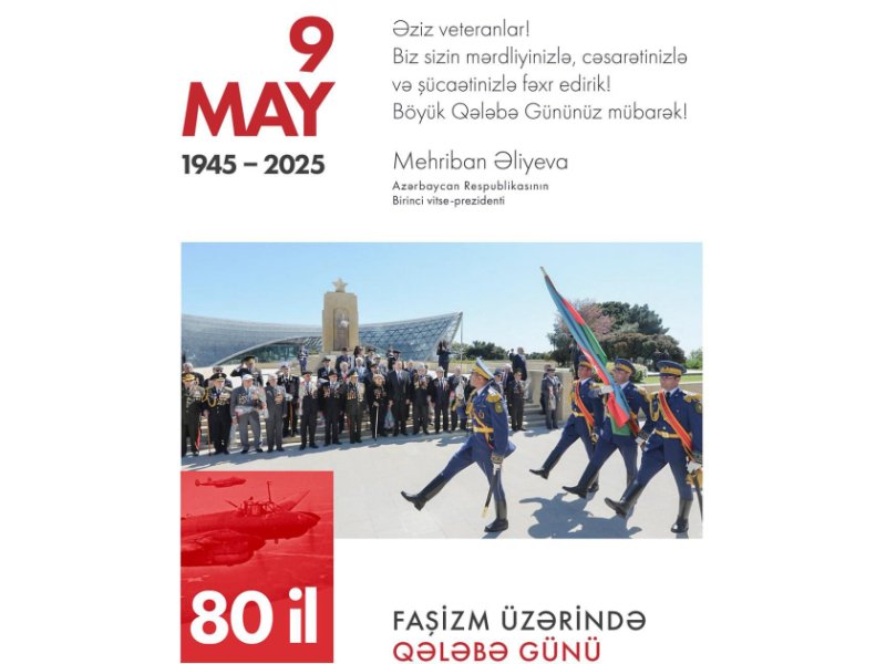 Mehriban xanım Əliyeva 9 May - Qələbə Günü münasibətilə paylaşım edib