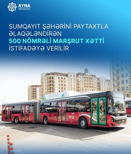 Sumqayıt şəhərindən Bakıya  500 nömrəli avtobus marşrutu təşkil edilib