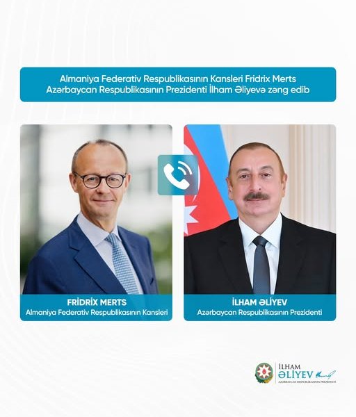 Almaniya Federativ Respublikasının Kansleri Fridrix Merts Azərbaycan Respublikasının Prezidenti İlham Əliyevə zəng edib